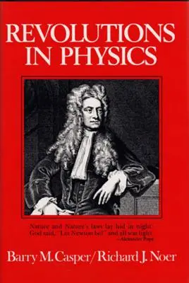 Les révolutions de la physique - Revolutions in Physics