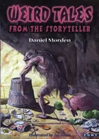 Histoires étranges du conteur - Weird Tales from the Storyteller