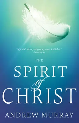 L'esprit du Christ - The Spirit of Christ