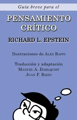 Gua Breve para el Pensamiento Crtico (en anglais) - Gua Breve para el Pensamiento Crtico