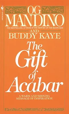 Le cadeau d'Acabar : Un message d'inspiration chaleureux et lumineux - The Gift of Acabar: A Warm and Shining Message of Inspiration