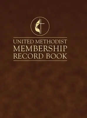 Livre de référence des membres de l'Église méthodiste unie - United Methodist Membership Reocrd Book