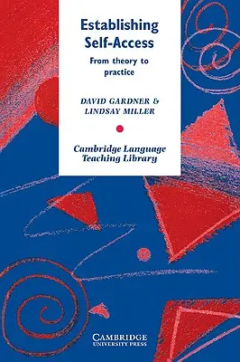 Établir l'accès à soi : De la théorie à la pratique - Establishing Self-Access: From Theory to Practice