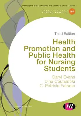 Promotion de la santé et santé publique pour les étudiants en soins infirmiers - Health Promotion and Public Health for Nursing Students