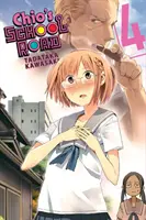 Le chemin de l'école de Chio, Vol. 4 - Chio's School Road, Vol. 4