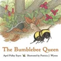 La reine des bourdons - The Bumblebee Queen