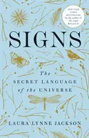 Signes : Le langage secret de l'univers - Signs: The Secret Language of the Universe