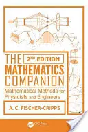 Le compagnon des mathématiques : Méthodes mathématiques pour physiciens et ingénieurs - The Mathematics Companion: Mathematical Methods for Physicists and Engineers