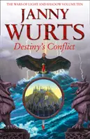 Le conflit du destin : Le deuxième tome de L'épée du canon - Destiny's Conflict: Book Two of Sword of the Canon