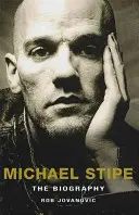 Michael Stipe - La biographie - Michael Stipe - The Biography