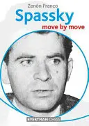 Spassky : Mouvement par mouvement - Spassky: Move by Move