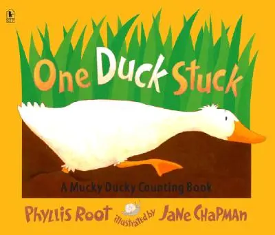 Un canard coincé : Un livre à compter pour les canards - One Duck Stuck: A Mucky Ducky Counting Book