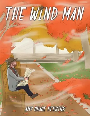 L'homme du vent - Wind Man