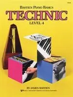 Bastien Piano Basics : Technic Niveau 4 - Bastien Piano Basics: Technic Level 4