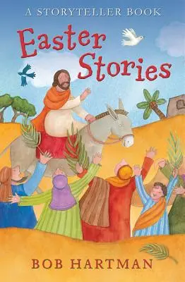 Histoires de Pâques : Un livre pour conteurs - Easter Stories: A Storyteller Book