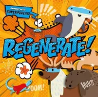 Régénérer ! - Regenerate!