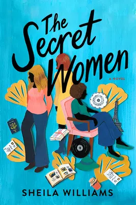 Les femmes secrètes - The Secret Women