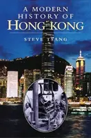 Une histoire moderne de Hong Kong : 1841-1997 - A Modern History of Hong Kong: 1841-1997