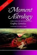 Le moment de l'astrologie - Moment of Astrology