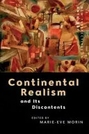 Le réalisme continental et ses malaises - Continental Realism and Its Discontents