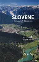 Dictionnaire et recueil de phrases en slovène - Slovene Dictionary & Phrasebook