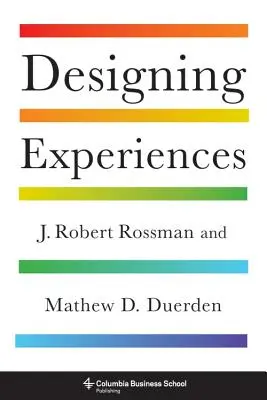 Concevoir des expériences - Designing Experiences