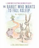 Le lapin qui veut s'endormir - Une nouvelle façon d'endormir les enfants - Rabbit Who Wants to Fall Asleep - A New Way of Getting Children to Sleep