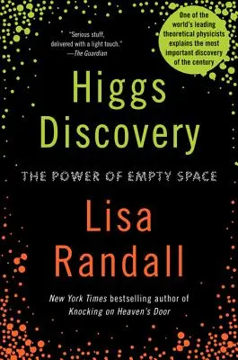 La découverte de Higgs : Le pouvoir de l'espace vide - Higgs Discovery: The Power of Empty Space