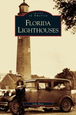 Phares de Floride - Florida Lighthouses