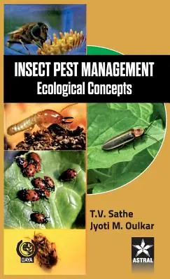 Lutte contre les insectes nuisibles : Concepts écologiques - Insect Pest Management: Ecological Concepts