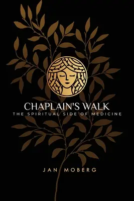 Promenade de l'aumônier : L'aspect spirituel de la médecine - Chaplain's Walk: The Spiritual Side of Medicine