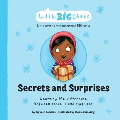 Secrets et surprises : Apprendre la différence entre les secrets et les surprises - Secrets and Surprises: Learning the difference between secrets and surprises