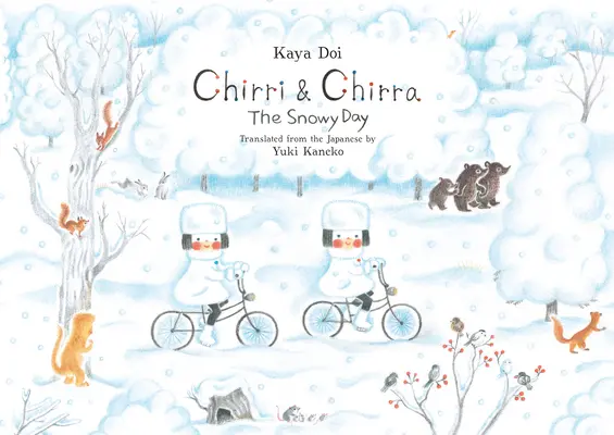 Chirri & Chirra, le jour de la neige - Chirri & Chirra, the Snowy Day