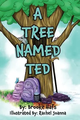 Un arbre nommé Ted - A Tree Named Ted