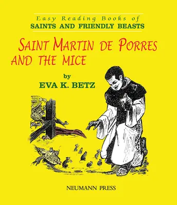 Saint Martin de Porres et les souris - Saint Martin de Porres and the Mice