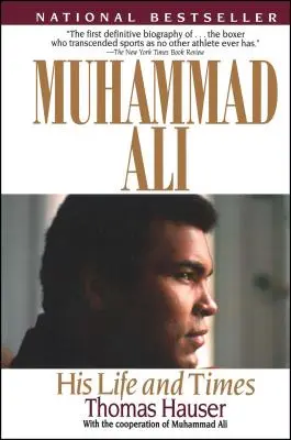 Muhammad Ali : sa vie et son époque - Muhammad Ali: His Life and Times