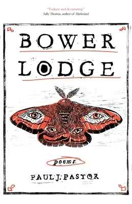Bower Lodge : Poèmes - Bower Lodge: Poems