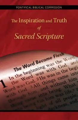 Inspiration et vérité des Saintes Écritures - Inspiration and Truth of Sacred Scripture