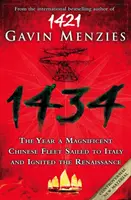 1434 - L'année où une flotte chinoise s'est rendue en Italie et a déclenché la Renaissance - 1434 - The Year a Chinese Fleet Sailed to Italy and Ignited the Renaissance