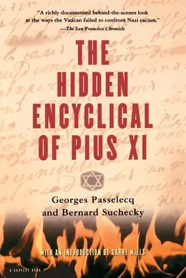 Encyclique cachée de Pie XI - Hidden Encyclical of Pius XI