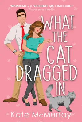 Ce que le chat a ramené - What the Cat Dragged in