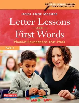 Leçons de lettres et premiers mots : Les bases de la phonétique qui marchent - Letter Lessons and First Words: Phonics Foundations That Work