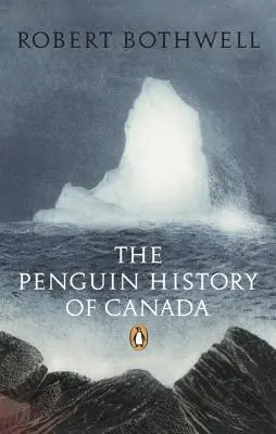 L'histoire du Canada chez les Pingouins - The Penguin History of Canada