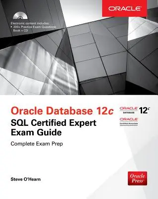 Guide d'examen Oca Oracle Database SQL (Examen 1z0-071) - Oca Oracle Database SQL Exam Guide (Exam 1z0-071)