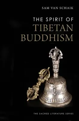 L'esprit du bouddhisme tibétain - The Spirit of Tibetan Buddhism