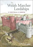 Seigneuries galloises de Marcher - Centre et Nord (Radnorshire, Herefordshire, Shropshire, Montgomeryshire, Denbighshire & Flintshire) - Welsh Marcher Lordships - Central & North (Radnorshire, Herefordshire, Shropshire, Montgomeryshire, Denbighshire & Flintshire)