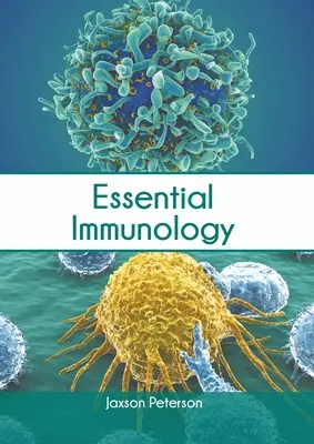 L'immunologie essentielle - Essential Immunology