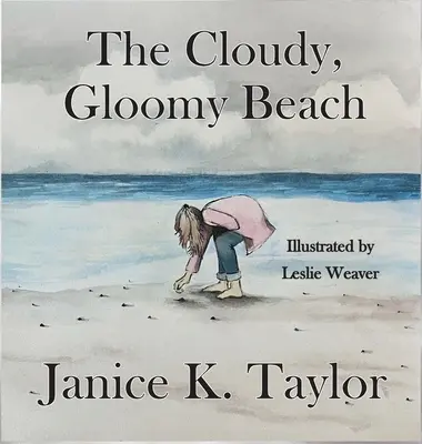 La plage nuageuse et lugubre - The Cloudy, Gloomy Beach