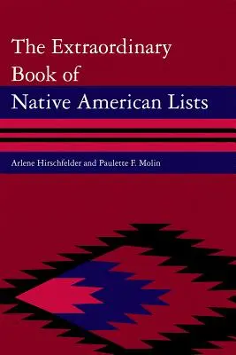 Le livre extraordinaire des listes amérindiennes - The Extraordinary Book of Native American Lists