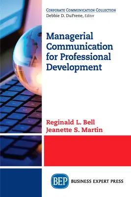 La communication managériale pour le développement professionnel - Managerial Communication for Professional Development